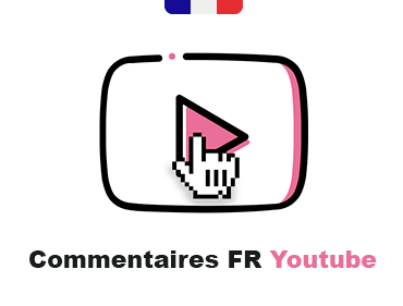 acheter commentaires francais youtube